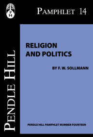 Title: Religion and Politics, Author: F. W. Sollmann