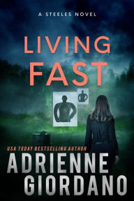 Title: Living Fast, Author: Adrienne Giordano