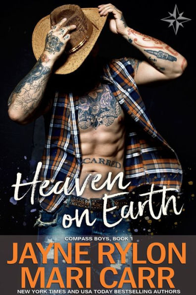 Heaven on Earth (Compass Boys Series #1)
