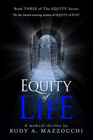 Title: Equity of Life, Author: Rudy A. Mazzocchi