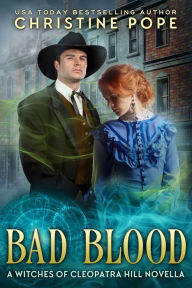 Title: Bad Blood, Author: Christine Pope