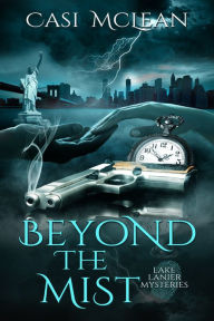 Title: Beyond the Mist, Author: Casi McLean