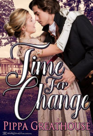 Title: Time for Change, Author: Pippa Greathouse