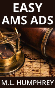 Title: AMS Ads for Authors, Author: M.L. Humphrey