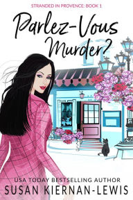 Title: Parlez-Vous Murder?, Author: Susan Kiernan-Lewis