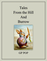 Tales from the Hill and Burrow