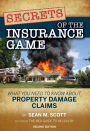 Secrets of the Insurance Game: What You Need to Know About Property Damage Claims