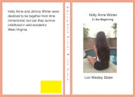 Title: Holly Anne Winter In The Beginning, Author: Cristian Samuel