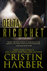 Title: Delta: Ricochet, Author: Cristin Harber