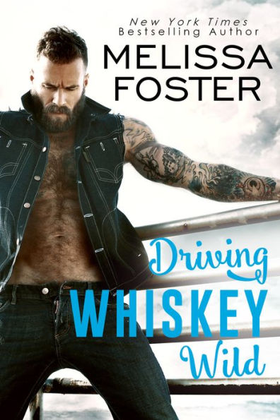 Driving Whiskey Wild (A Sexy Contemporary Romance)