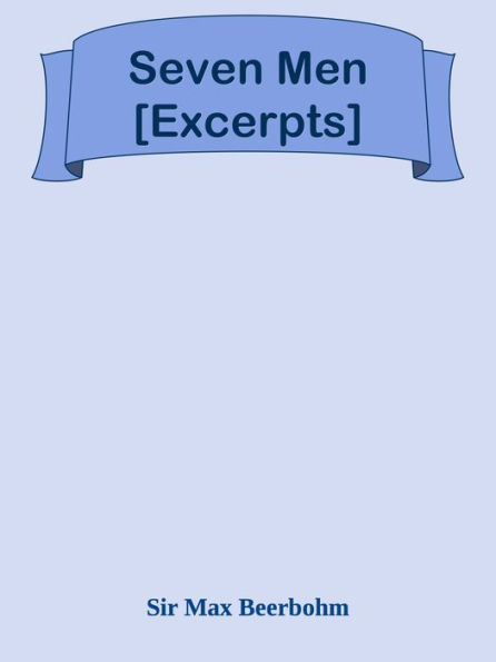 Seven Men [Excerpts]
