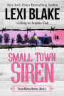 Small Town Siren (Texas Sirens Series #1)