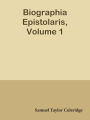 Biographia Epistolaris, Volume 1