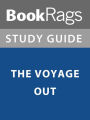 Summary & Study Guide: The Voyage Out