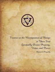 Title: Treatise on the Reintegration of Beings, Author: Martines de Pasqually