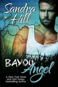 Title: Bayou Angel, Author: Sandra Hill