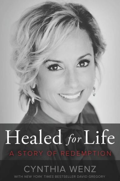 Healed for Life: A Story of Redemption