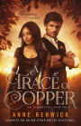 A Trace of Copper: A Steampunk Romance