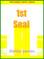 The Scroll with 7 Seals: 1st Seal