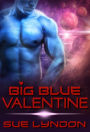 Big Blue Valentine