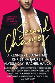 Title: Second Chances: A Romance Writers of America Collection, Author: J. Kenner