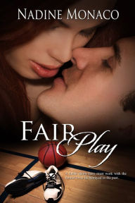 Title: Fair Play, Author: Nadine Monaco