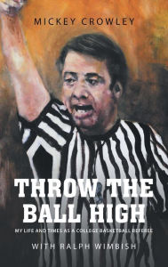 Title: Throw the Ball High, Author: Orthea Barnes