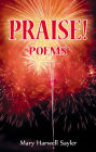 PRAISE! Poems