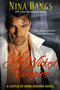 Title: My Wicked Vampire, Author: Nina Bangs