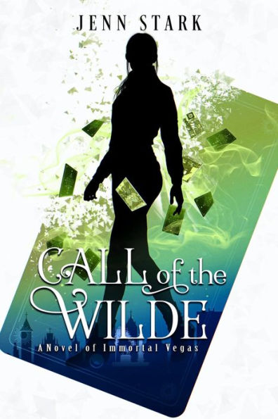 Call of the Wilde (Immortal Vegas Series #8)