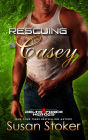 Rescuing Casey (Delta Force Heroes Series #7)