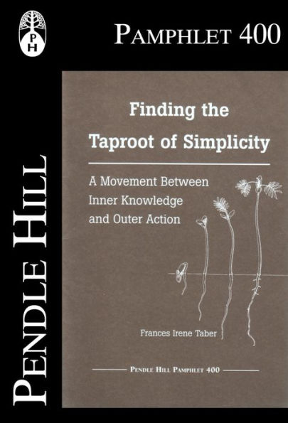 Finding the Taproot of Simplicity: A Movement Between Inner Knowledge and Outer Action