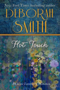 Title: Hot Touch, Author: Deborah Smith