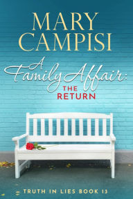 Title: A Family Affair: The Return, Author: Mary Campisi