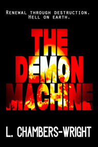 Title: The Demon Machine, Author: L. Chambers-Wright