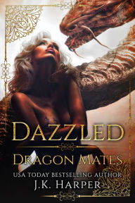 Title: Dazzled, Author: J.K. Harper