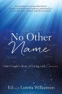 No Other NAME