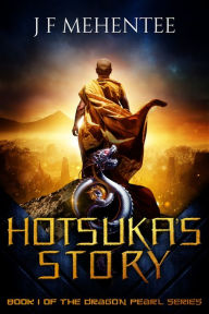 Title: Hotsuka's Story, Author: Filex Mind