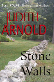 Title: Stone Walls, Author: Judith Arnold