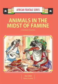 Title: Animals in the Midst of Famine, Author: Dan Odei