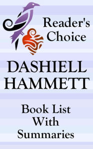 Title: Dashiell Hammett - Best Reading Order with Summaries & Checklist, Author: Albin LoÃn