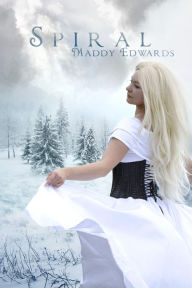 Title: Spiral, Author: Maddy Edwards