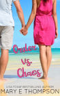 Order vs. Chaos: A Small-Town Curvy Girl Romance