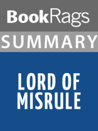 Title: Summary & Study Guide: Lord of Misrule, Author: BookRags