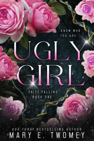 Ugly Girl: A Fantasy Romance