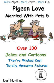 Title: Pigeon Love -- Married with Pets 5, Author: Desi Northup