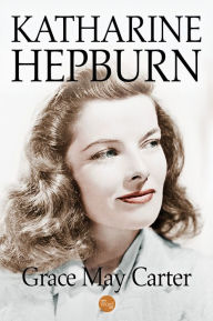 Title: Katharine Hepburn, Author: Mike Meier