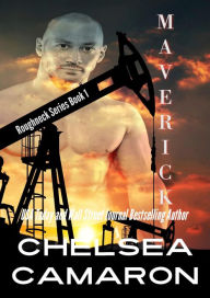 Title: Maverick, Author: Chelsea Camaron