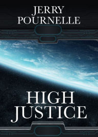 Title: High Justice, Author: Jerry Pournelle
