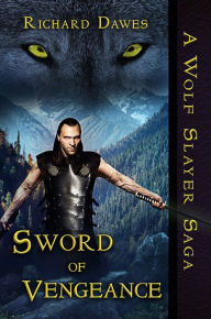 Title: Sword of Vengeance, Author: Richard Dawes